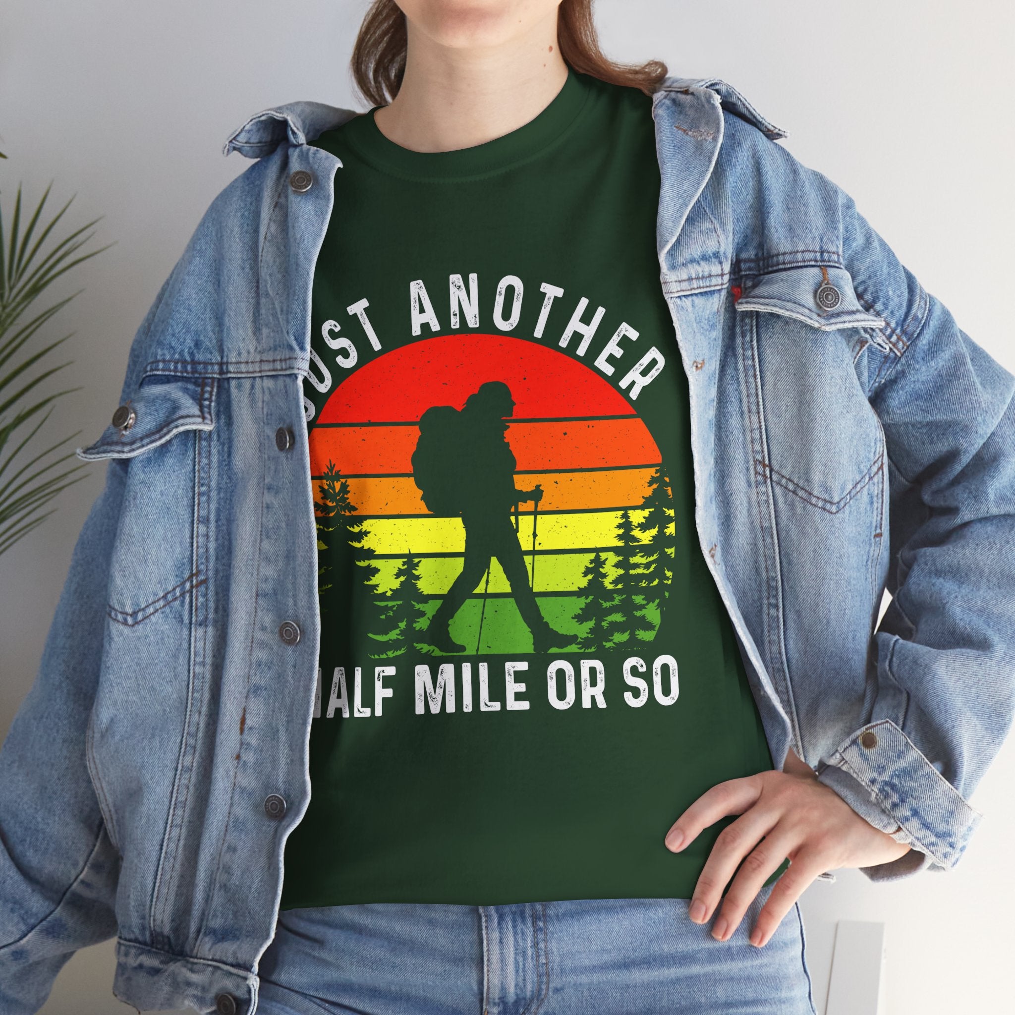 Women's Fun Hiking Shirt Just Another Half Mile Hiking Shirt Gift for Mom