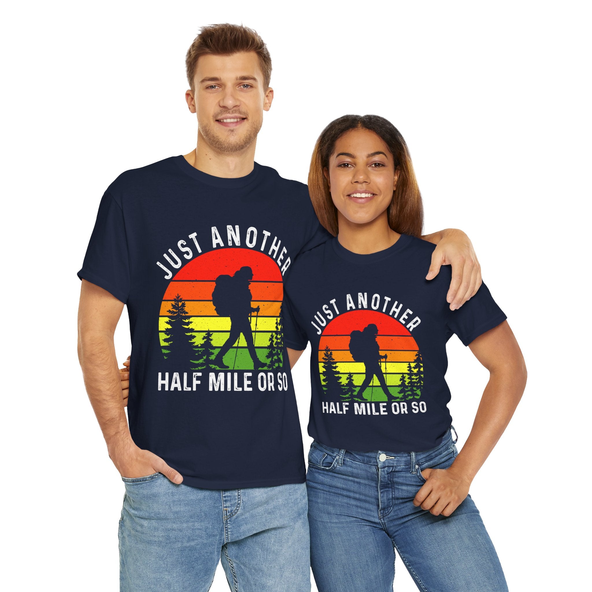 Women's Fun Hiking Shirt Just Another Half Mile Hiking Shirt Gift for Mom